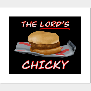 The Lord’s chicky Posters and Art